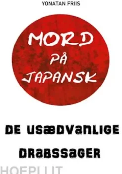 Mord på japansk: De usædvanlige drabssager