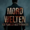 Mordwelten