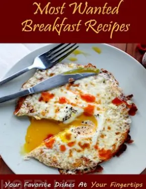 Most Wanted Breakfast Recipes