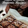 Most Wanted Brownie Recipes