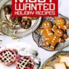 Most Wanted Holiday Recipes