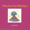Märchen für Mädchen