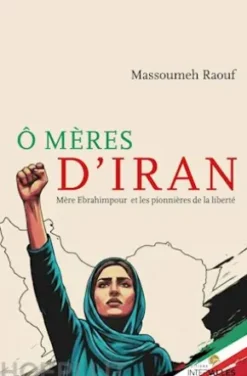 Ô mères d'Iran