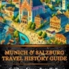 Munich & Salzburg Travel History Guide