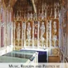 Music, Religion and Politics at Worcester Cathedral, 680-1950