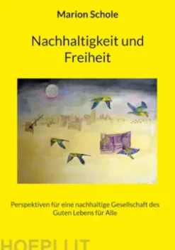 Nachhaltigkeit und Freiheit