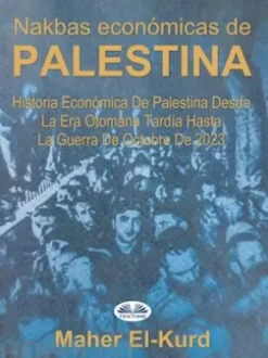 Nakbas Económicas De Palestina