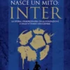 1908. Nasce un mito: Inter