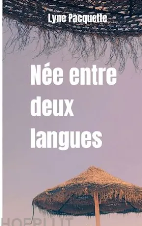Née entre deux langues