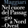 Nel cuore del Passaggio a Nord-Ovest