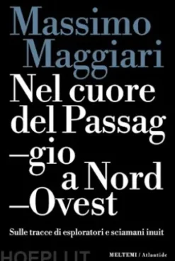 Nel cuore del Passaggio a Nord-Ovest