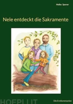 Nele entdeckt die Sakramente