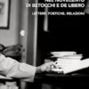 Nel Novecento di Betocchi e de Libero