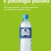 Neuromanagement e psicologia positiva