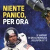 Niente panico, per ora