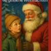 Niklas und das vergessene Weihnachten