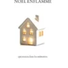 Noël enflammé