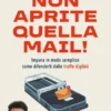Non aprite quella mail!