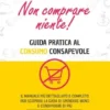 Non comprare niente!