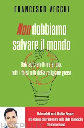 Non dobbiamo salvare il mondo