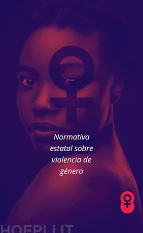 Normativa estatal sobre violencia de género