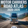 North America Motor Carriers Road Atlas 2025 -2026