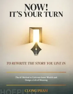 Now! It’s Your Turn to Rewrite the Story You Live In