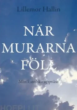 När murarna föll