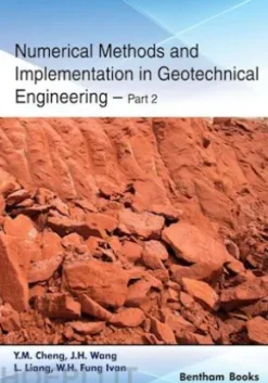 Numerical Methods and Implementation in Geotechnical Engineering – Part 2