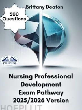 Nursing Professional Development Exam Pathway 2025/2026 Version