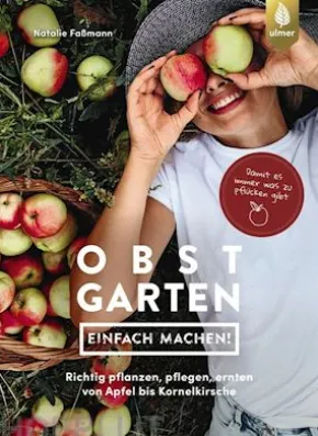 Obstgarten - einfach machen!
