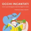 Occhi incantati