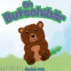 Oh Butschibär