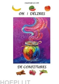 Oh ! Délires de Confitures