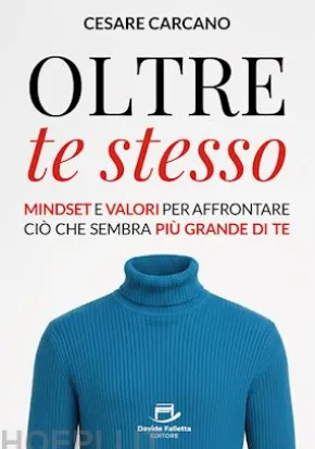 Oltre te stesso