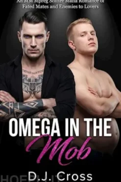 Omega in the Mob
