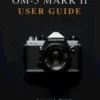 Om System Om-5 Mark IIUser Guide