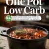 One Pot Low Carb