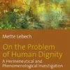 On the Problem of Human Dignity