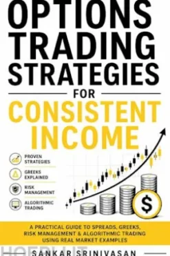 Options Trading Strategies for Consistent Income