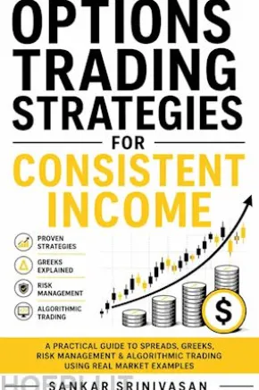 Options Trading Strategies for Consistent Income