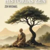 O Que Aprendi Com 10 Histórias Zen