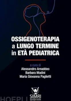 Ossigenoterapia a lungo termine in età pediatrica