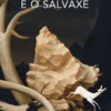 O tenro é o salvaxe