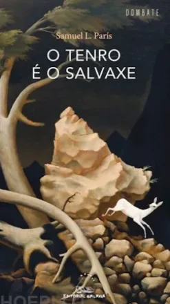O tenro é o salvaxe