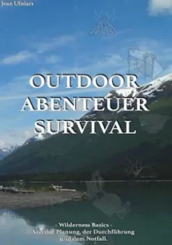 Outdoor, Abenteuer, Survival