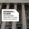 Outsider. Dentro e fuori