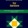 Overcoming Insomnia for Seniors