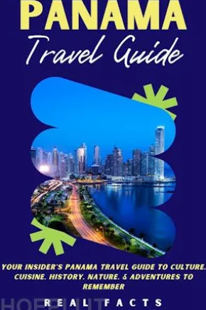 Panama Travel Guide