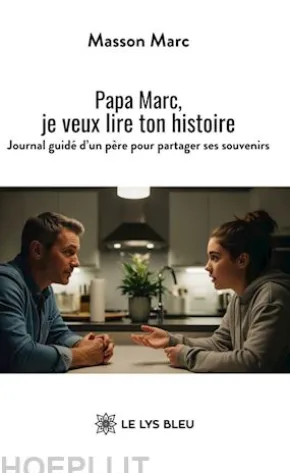 Papa Marc, je veux lire ton histoire
